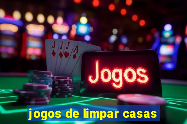 jogos de limpar casas